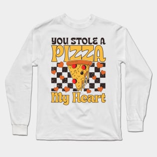 You Stole A Pizza Of My Heart Funny Long Sleeve T-Shirt